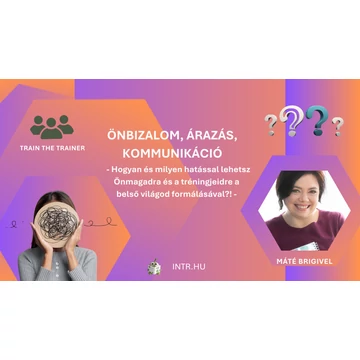 Magabiztos tréner – önazonos jelenlét, árazás és kommunikáció
